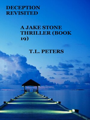 cover image of Deception Revisited, a Jake Stone Thriller (Book 19)